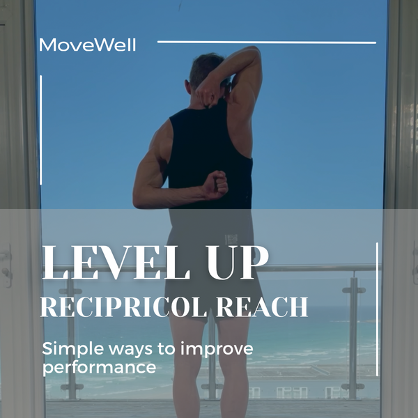 LEVEL UP PART 3 | RECIPRICOL REACH